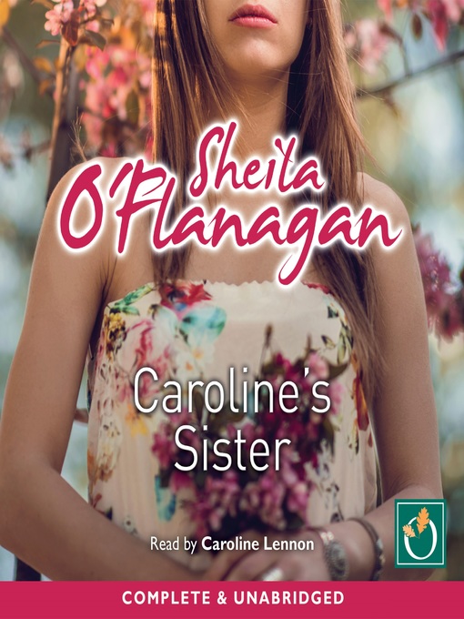 Title details for Caroline's Sister by Sheila O'Flanagan - Available